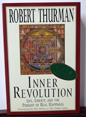 Seller image for INNER REVOLUTION: LIFE, LIBERTY, AND THE PURSUIT OF REAL HAPPINESS [SIGNED] for sale by RON RAMSWICK BOOKS, IOBA