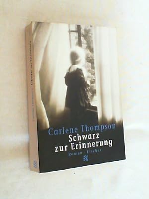 Seller image for Schwarz zur Erinnerung : Roman. for sale by Versandantiquariat Christian Back