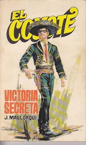 Imagen del vendedor de EL COYOTE, n 8: Victoria Secreta a la venta por Librera Races