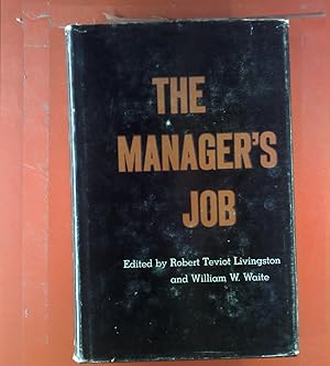 Bild des Verkufers fr The Manager`s Job. zum Verkauf von biblion2