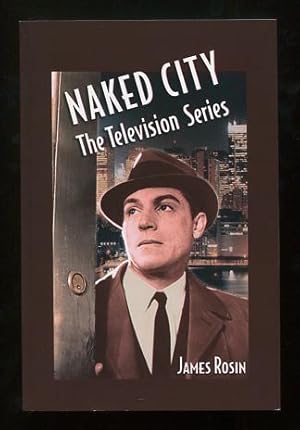 Bild des Verkufers fr Naked City: The Television Series [*SIGNED*] zum Verkauf von ReadInk, ABAA/IOBA