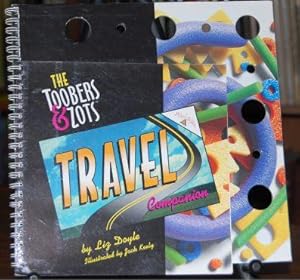 Seller image for The Toobers & Zots Travel Companion for sale by HORSE BOOKS PLUS LLC