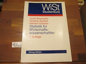 Bild des Verk�ufers f�r Statistik f�r Wirtschaftswissenschaftler zum Verkauf von Antiquariat im Kaiserviertel | Wimbauer Buchversand