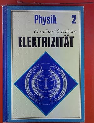 Bild des Verkufers fr Physik 2: Elektrizitt und Optik. Mit Beilagen zum Verkauf von biblion2