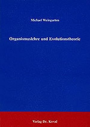 Organismuslehre und Evolutionstheorie