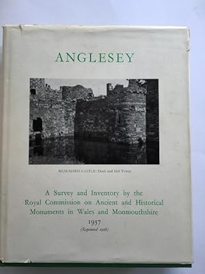 An Inventory of the Ancient Monuments of Anglesey : by Royal Commission ...