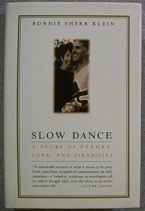 Immagine del venditore per Slow Dance: A Story of Stroke, Love, and Disability venduto da Book Nook