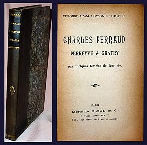 Charles Perraud, Terreyre et Gratry par quelques Témoins de leur Vie