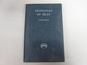 Seller image for Principles of Heat for sale by Goldstone Rare Books