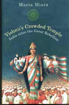 Seller image for Vishnu's Crowded Temple: India Since the Great Rebellion for sale by Scorpio Books, IOBA