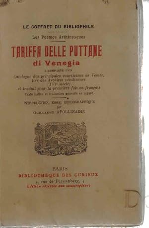 Tariffa Delle Puttane di Venegia. Accompagné d`un Catalogue des principales courtisanes de Venise...
