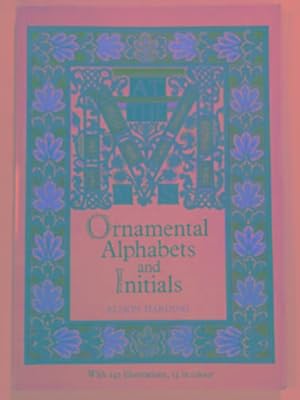 Imagen del vendedor de Ornamental alphabets and Initials a la venta por Cotswold Internet Books