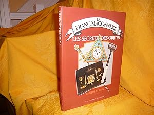 Imagen del vendedor de Les Objets De La Franc-Maonnerie a la venta por librairie ESKAL