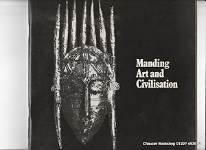 Seller image for MANDING ART AND CIVILISATION for sale by Chaucer Bookshop ABA ILAB