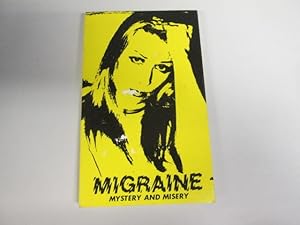 Immagine del venditore per Migraine, mystery and misery venduto da Goldstone Rare Books