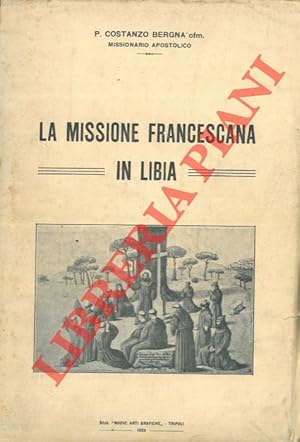 La missione francescana in Libia.