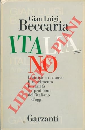 Seller image for Italiano. Antico e Nuovo. for sale by Libreria Piani