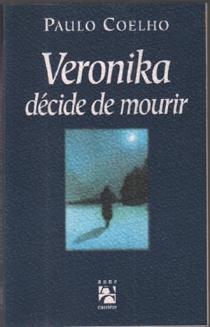 Image du vendeur pour Veronika dcide de mourir mis en vente par librairie philippe arnaiz