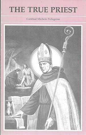 Seller image for The True Priest for sale by GLENN DAVID BOOKS