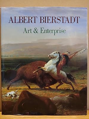 Imagen del vendedor de Albert Bierstadt: Art and Enterprise a la venta por H.S. Bailey