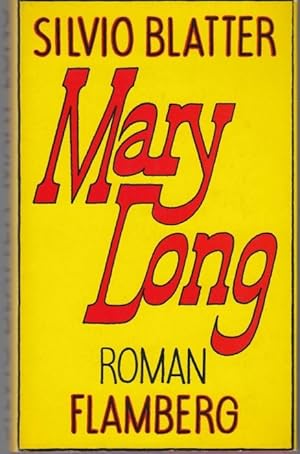 Mary Long. Roman.