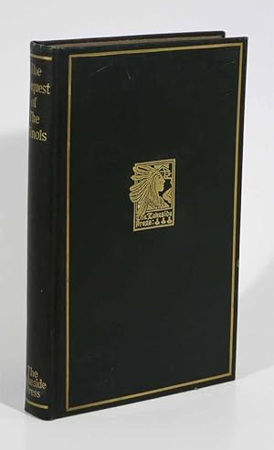 Imagen del vendedor de The CONQUEST Of The ILLINOIS. The Lakeside Classics Series #18 a la venta por Tavistock Books, ABAA