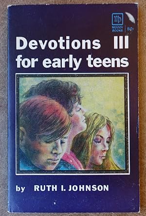 Immagine del venditore per Devotions for Early Teens Vol. 3 venduto da Faith In Print