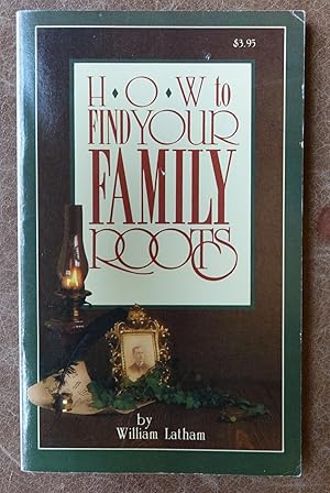 Immagine del venditore per How to Find Your Family Roots venduto da Faith In Print