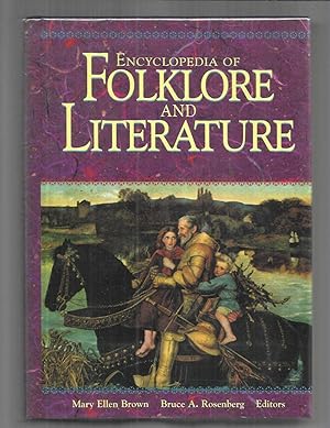 Seller image for ENCYCLOPEDIA OF FOLKLORE AND LITERATURE for sale by Chris Fessler, Bookseller