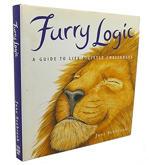 Image du vendeur pour FURRY LOGIC : A Guide to Life's Little Challenges mis en vente par Rare Book Cellar