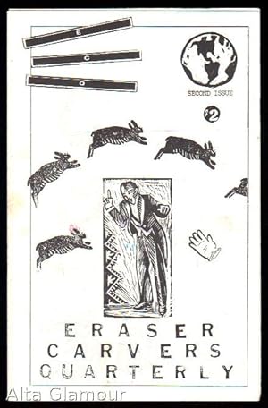 Seller image for ERASERS CARVERS QUARTERLY Issue #2 for sale by Alta-Glamour Inc.