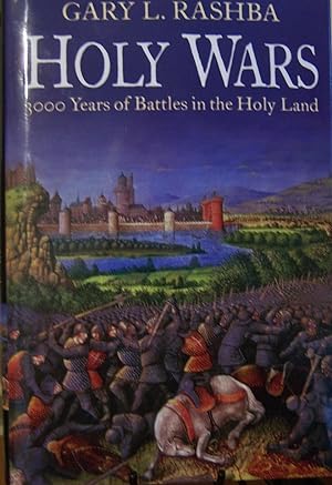 Seller image for HOLY WARS: 3000 Years of Battles in the Holy Land for sale by First Class Used Books