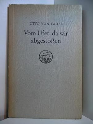 Seller image for Vom Ufer, da wir abgestoen for sale by Antiquariat Weber