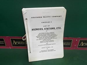 Circular 4: List of Agencies, Stations, etc. of South Pacific Company, Holton Inter-urban Railway...