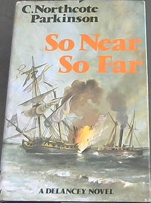 Seller image for So Near, So Far for sale by Chapter 1