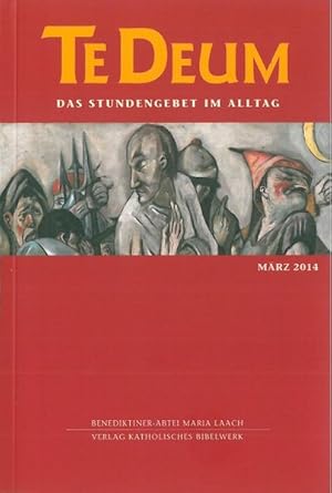 Bild des Verkufers fr Te Deum 3/2014: Das Stundengebet im Alltag zum Verkauf von Versandantiquariat Felix Mcke