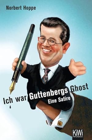 Bild des Verkufers fr Ich war Guttenbergs Ghost: Eine Satire (KiWi) zum Verkauf von Versandantiquariat Felix Mcke