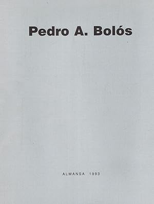 Imagen del vendedor de PEDRO A. BOLS. Catlogo a la venta por Librera Torren de Rueda