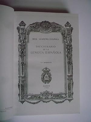 DICCIONARIO DE LA LENGUA ESPAÑOLA. Vigésima edición.