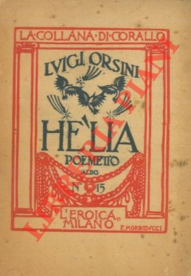 Seller image for Helia.Poemetto. for sale by Libreria Piani