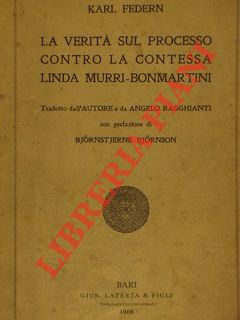 La verità sul processo contro la contessa Linda Murri - Bonmartini.