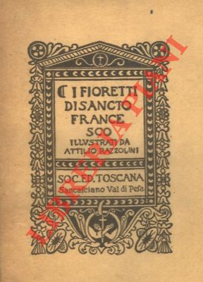 Seller image for I fioretti di Sancto Francesco. for sale by Libreria Piani