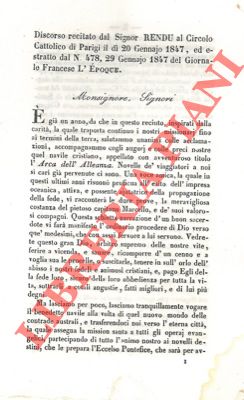 Discorso recitato dal Signor Rendu al Circolo Cattolico di Parigi il dì 20 Gennajo 1847 . dal gio...