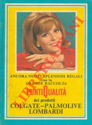Grande raccolta punti qualità dei prodotti Colgate - Palmolive Lombardi.