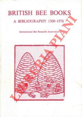 British bee books. A bibliography 1500-1976.