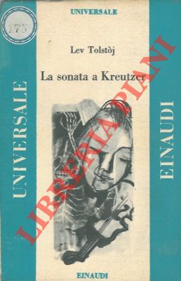 Immagine del venditore per La sonata a Kreutzer. venduto da Libreria Piani