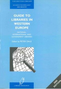 Guide to libraries in Western Europe. National, International and Government libraies.