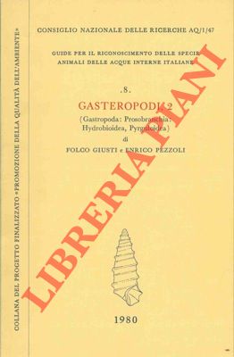 Seller image for Gasteropodi, 2. (Gastropoda: Prosobranchia: Hydrobioidea, Pyrguloidea) for sale by Libreria Piani