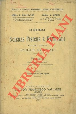 Immagine del venditore per Corso di scienze fisiche e naturali ad uso delle scuole normali. Volume II. Fisica e sue applicazioni - Cenni di astronomia e di meteorologia. venduto da Libreria Piani