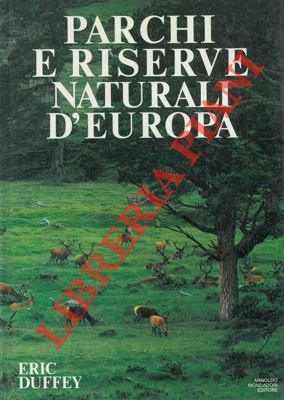 Parchi e riserve naturali d'Europa.